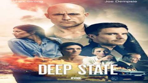 مشاهدة مسلسل Deep State الموسم 2 الحلقة 3 اون لاين