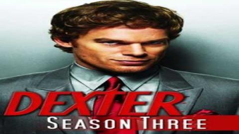 مشاهدة مسلسل Dexter الموسم 3 الحلقة 12 والاخيرة اون لاين