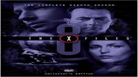 مشاهدة مسلسل The X Files الموسم 8 الحلقة 1 اون لاين