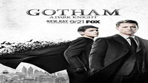 مشاهدة مسلسل Gotham الموسم 4 الحلقة 1 اون لاين