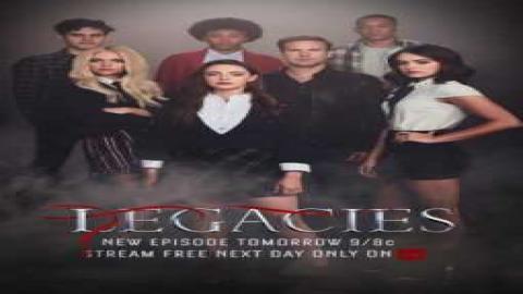 مشاهدة مسلسل Legacies الموسم 2 الحلقة 1 اون لاين