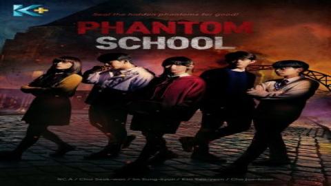 مشاهدة مسلسل مدرسة الشبح Phantom School 