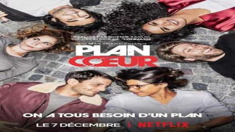 مشاهدةمسلسل Plan Coeur 