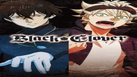 مشاهدة مسلسل Black Clover 