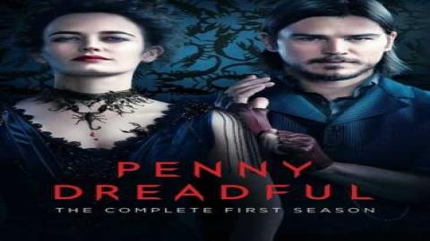 مشاهدةمسلسل Penny Dreadful 