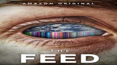 مشاهدة مسلسل The Feed 