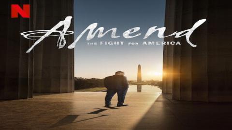 مشاهدة مسلسل Amend: The Fight for America 