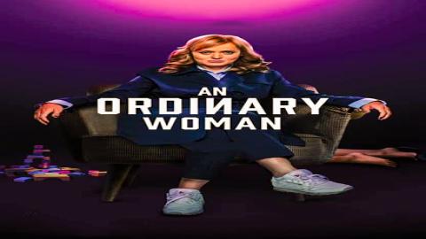 مشاهدة مسلسل An Ordinary Woman 