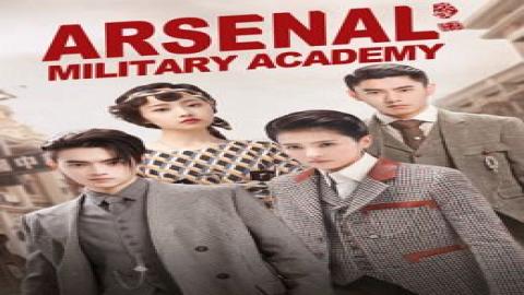 مشاهدة مسلسل الأكاديمية العسكرية للبنين Arsenal Military Academy 