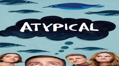 مشاهدة مسلسل Atypical 