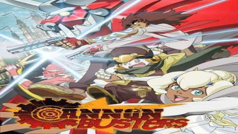 مشاهدة انمي Cannon Busters 