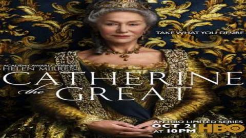 مشاهدة مسلسل Catherine the Great 