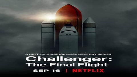 مشاهدة مسلسل Challenger: The Final Flight 