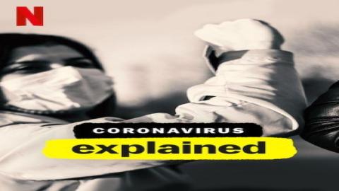 مشاهدة مسلسل Coronavirus, Explained 