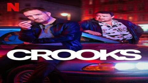 مشاهدة مسلسل Crooks 