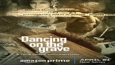 مشاهدة مسلسل Dancing on the Grave 