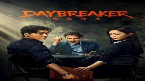 مشاهدة مسلسل Day Breaker 