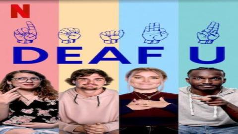 مشاهدة مسلسل Deaf U 