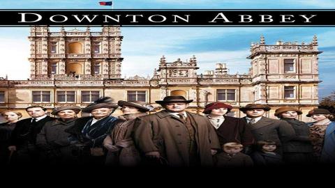 مشاهدة مسلسل Downton Abbey 