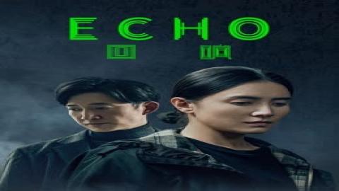 مشاهدة مسلسل Echo 