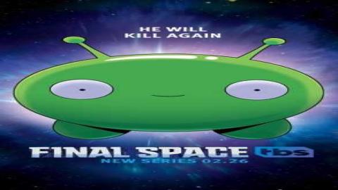 مشاهدة انمي Final Space 