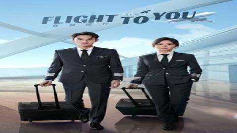 مشاهدة مسلسل رحلتي إليك Flight to You 