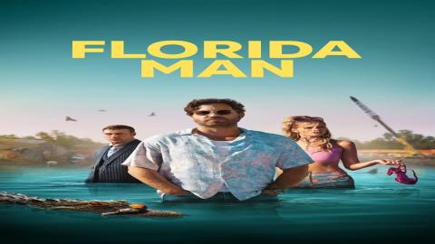 مشاهدة مسلسل Florida Man 