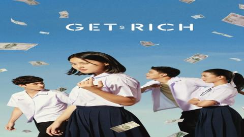 مشاهدة مسلسل Get Rich 