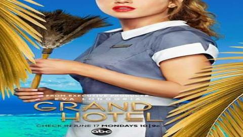 مشاهدة مسلسل Grand Hotel 