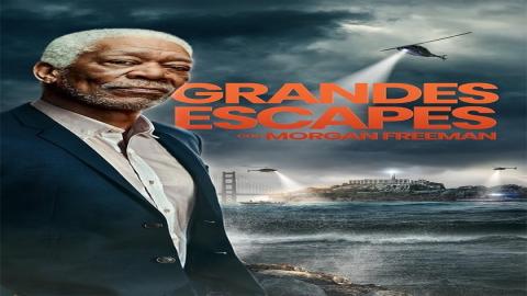 مشاهدة مسلسل Great Escapes with Morgan Freeman 