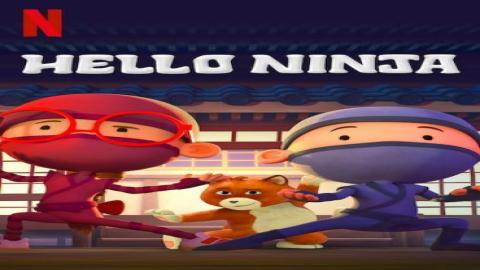 مشاهدة انمي Hello Ninja 