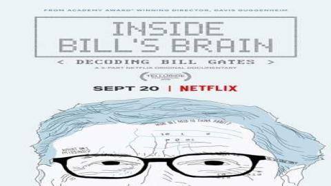 مشاهدة مسلسل Inside Bill's Brain: Decoding Bill Gates 