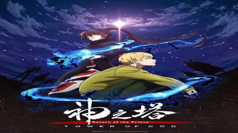 مشاهدة انمي Kami no Tou - Ouji no Kikan 