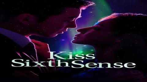 مشاهدة مسلسل Kiss Sixth Sense 