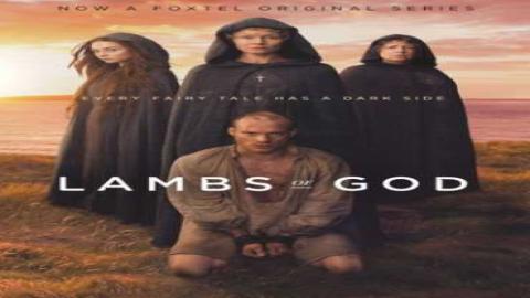 مشاهدة مسلسل Lambs of God 