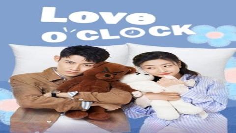 مشاهدة مسلسل Love O'Clock 