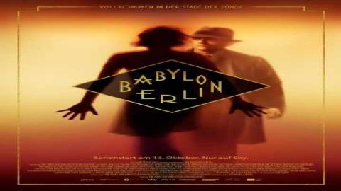 مشاهدة مسلسل Babylon Berlin 