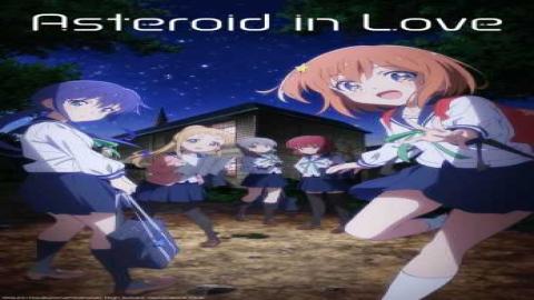 مشاهدة انمي Koisuru Asteroid 