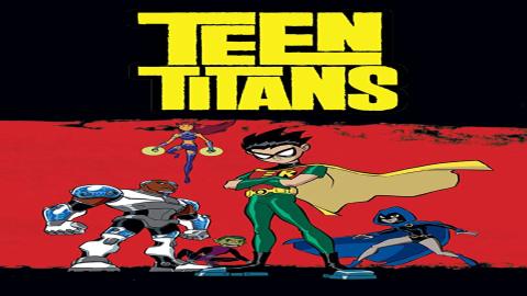 مشاهدة انمي Teen Titans 