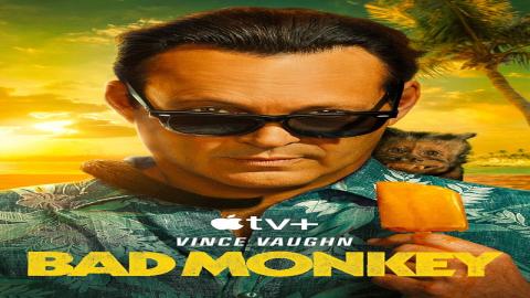 مشاهدة مسلسل Bad Monkey 