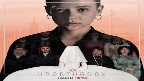 مشاهدة مسلسل Unorthodox 