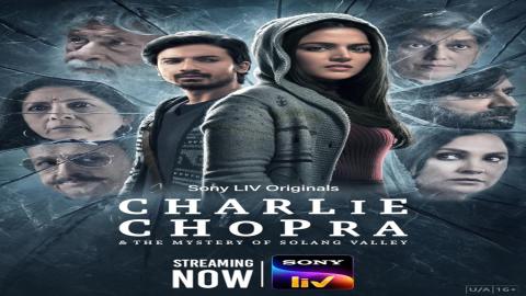 مشاهدة مسلسل Charlie Chopra & The Mystery of Solang Valley 2023 