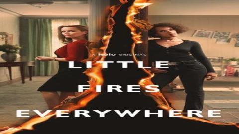 مشاهدة مسلسل Little Fires Everywhere 