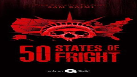 مشاهدة مسلسل 50 States of Fright 