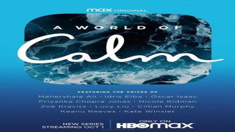 مشاهدة مسلسل A World of Calm 