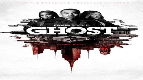 مشاهدة مسلسل Power Book II: Ghost 