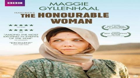 مشاهدة مسلسل The Honourable Woman 