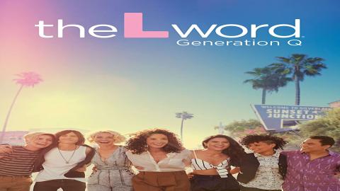 مشاهدة مسلسل The L Word: Generation Q 