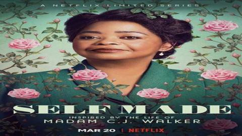 مشاهدة مسلسل Self Made: Inspired by the Life of Madam C.J. Walker 