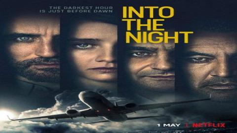 مشاهدة مسلسل Into the Night  